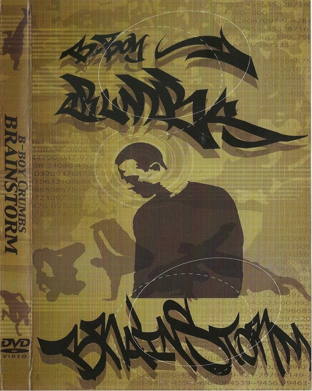 Bboy Crumbs "Brainstorm" DVD (original release 2002)